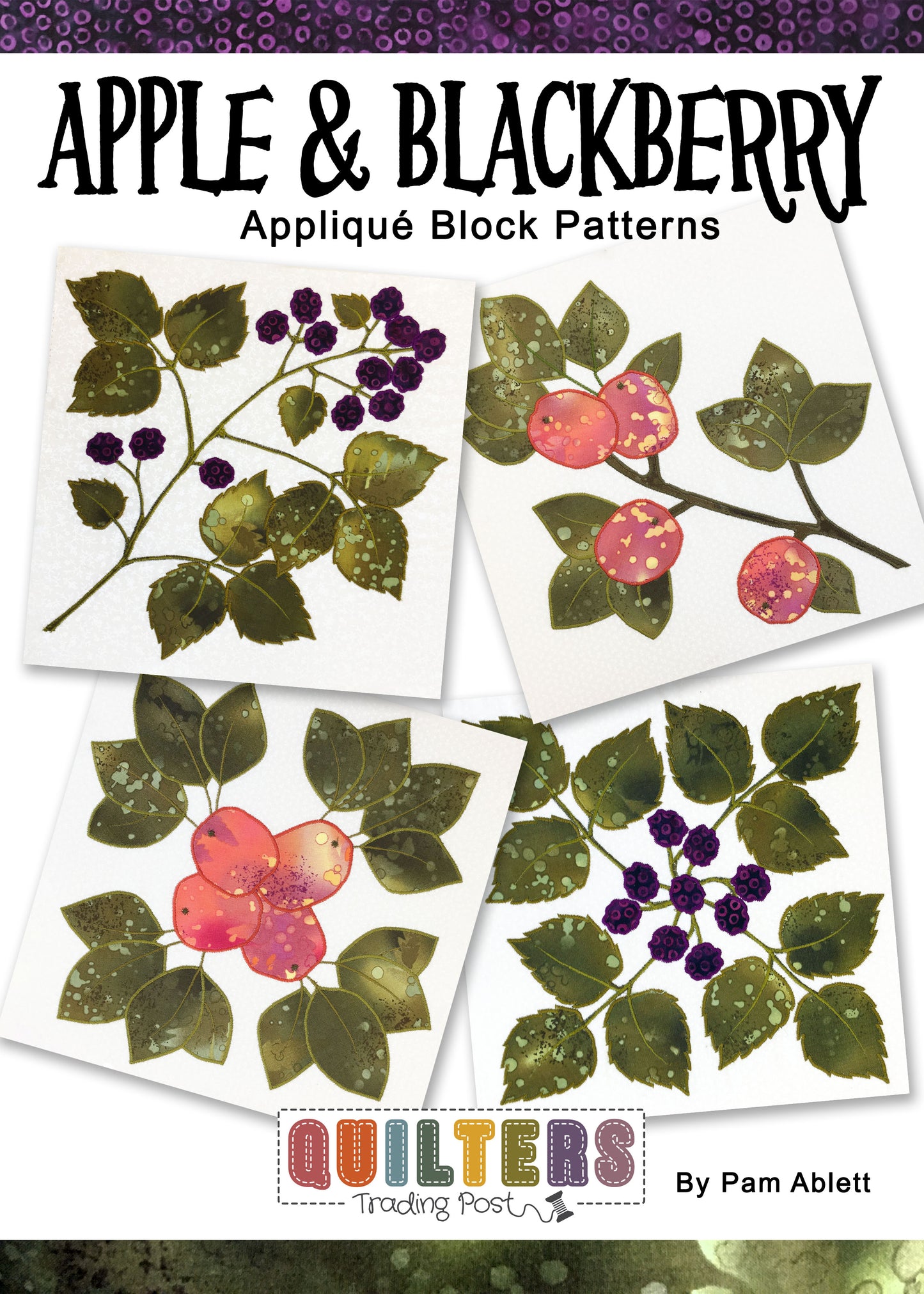 Quilter's Trading Post Apple & Blackberry Applique Blocks Pattern