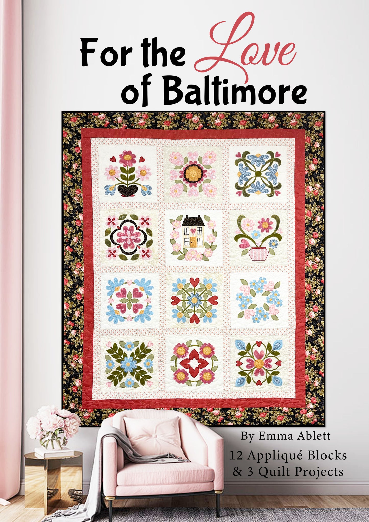Quilter's trading Post For the Love of Baltimore Applique Book