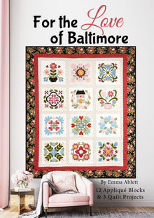 Quilter's trading Post For the Love of Baltimore Applique Book