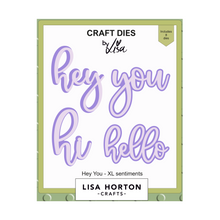 Lisa Horton Crafts XL Sentiments Dies - Hey You