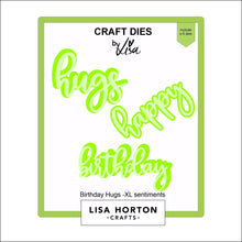 Lisa Horton Crafts XL Sentiments Dies - Birthday Hugs