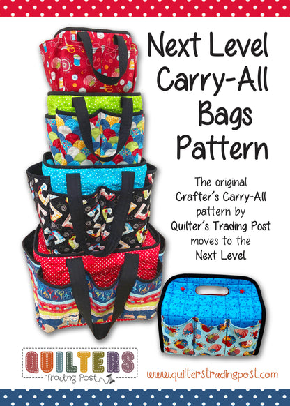 Quilter's Trading Post Next Level Carry-All Bag Pattern