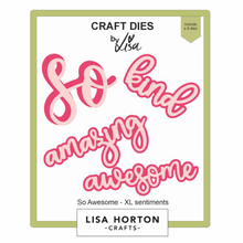 Lisa Horton Crafts XL Sentiments Dies - So Awesome