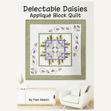 Quilter's Trading Post Delectable Daisies Quilt Pattern