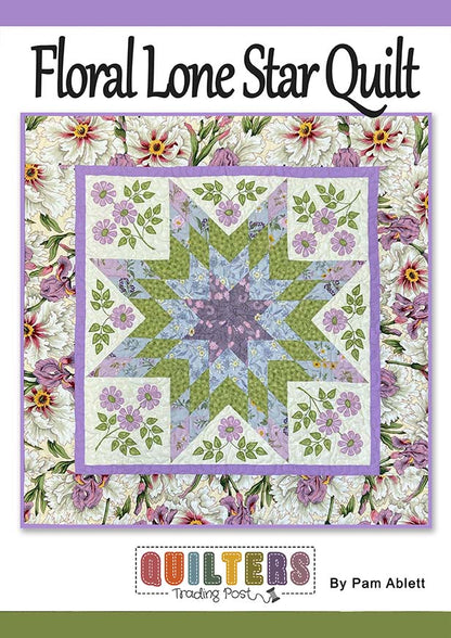 Quilter's Trading Post Floral Lone Star Quilt Pattern