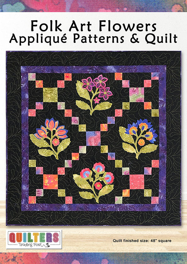 Quilter's Trading Post Folk Art Flowers Applique & Quilt Patterns