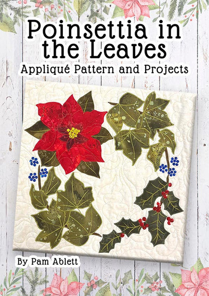 Quilter's Trading Post Poinsettia in the Leaves Applique Pattern