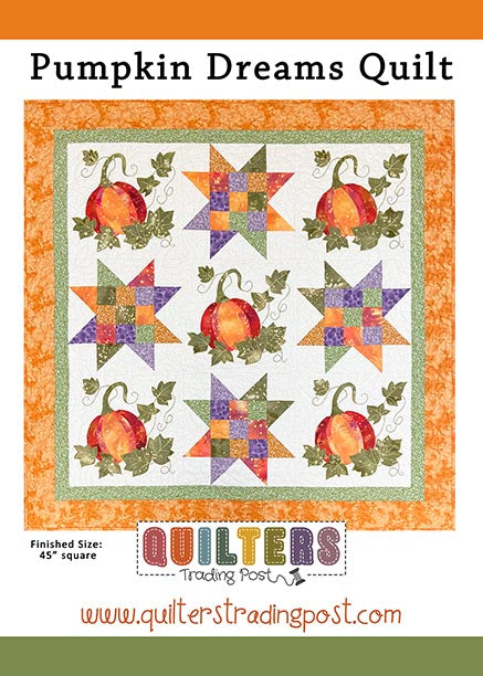 Quilter's Trading Post Pumpkin Dreams Quilt Pattern